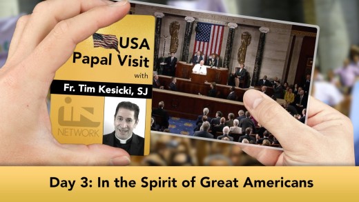 The Jesuit Take – USA Papal Visit: Day 3: In the Spirit of Great Americans