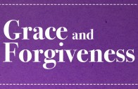Grace & Forgiveness