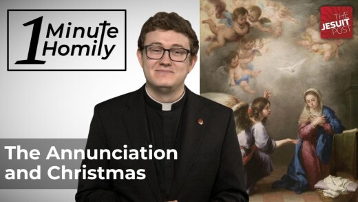 The Annunciation and Christmas | One-Minute Homily