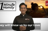 By Our Love | One-Minute Homily